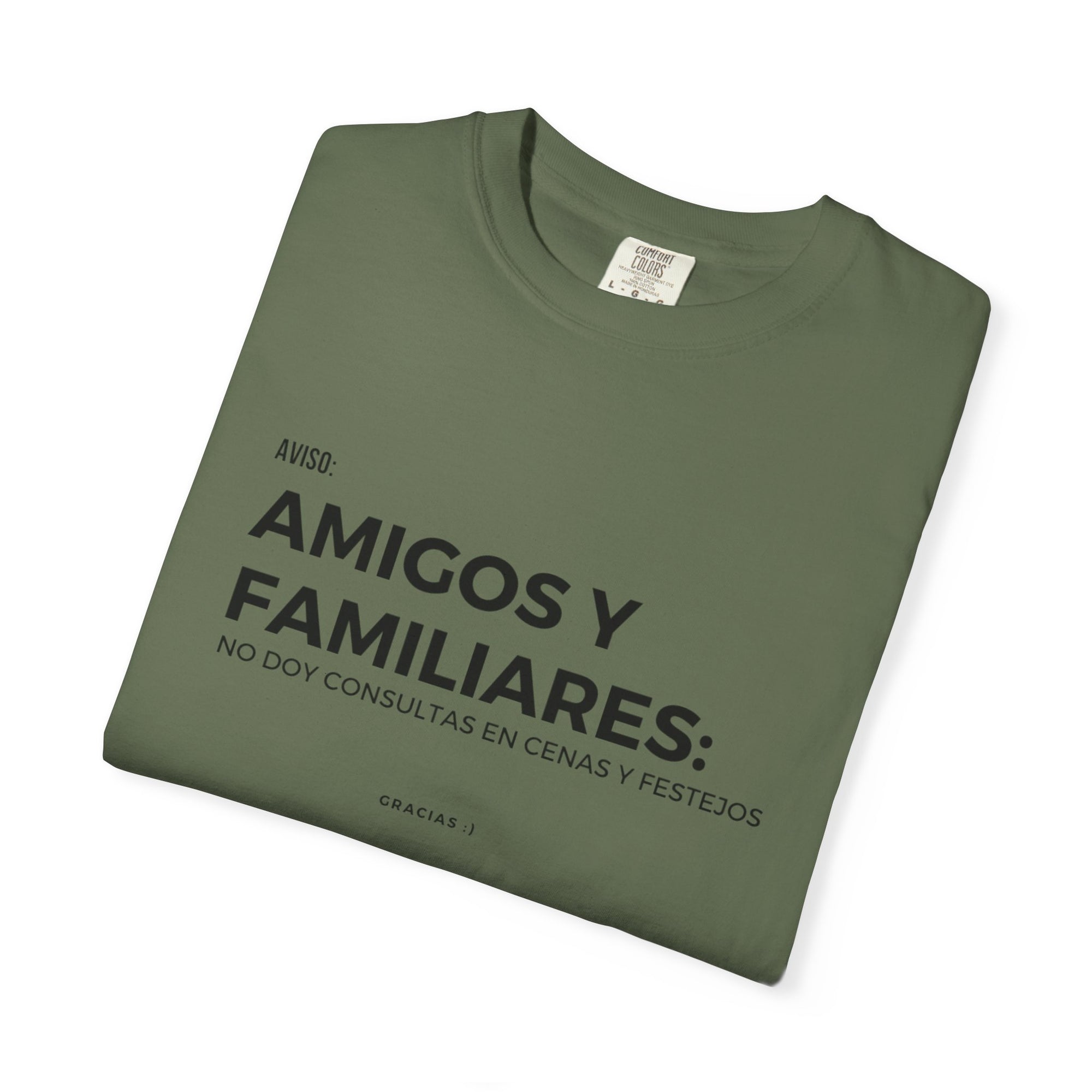 “Amigos y familiares: no doy consulta en festivos” – Polera Unisex