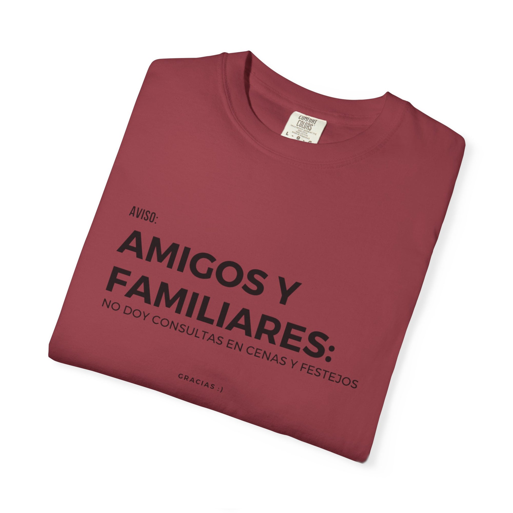 “Amigos y familiares: no doy consulta en festivos” – Polera Unisex