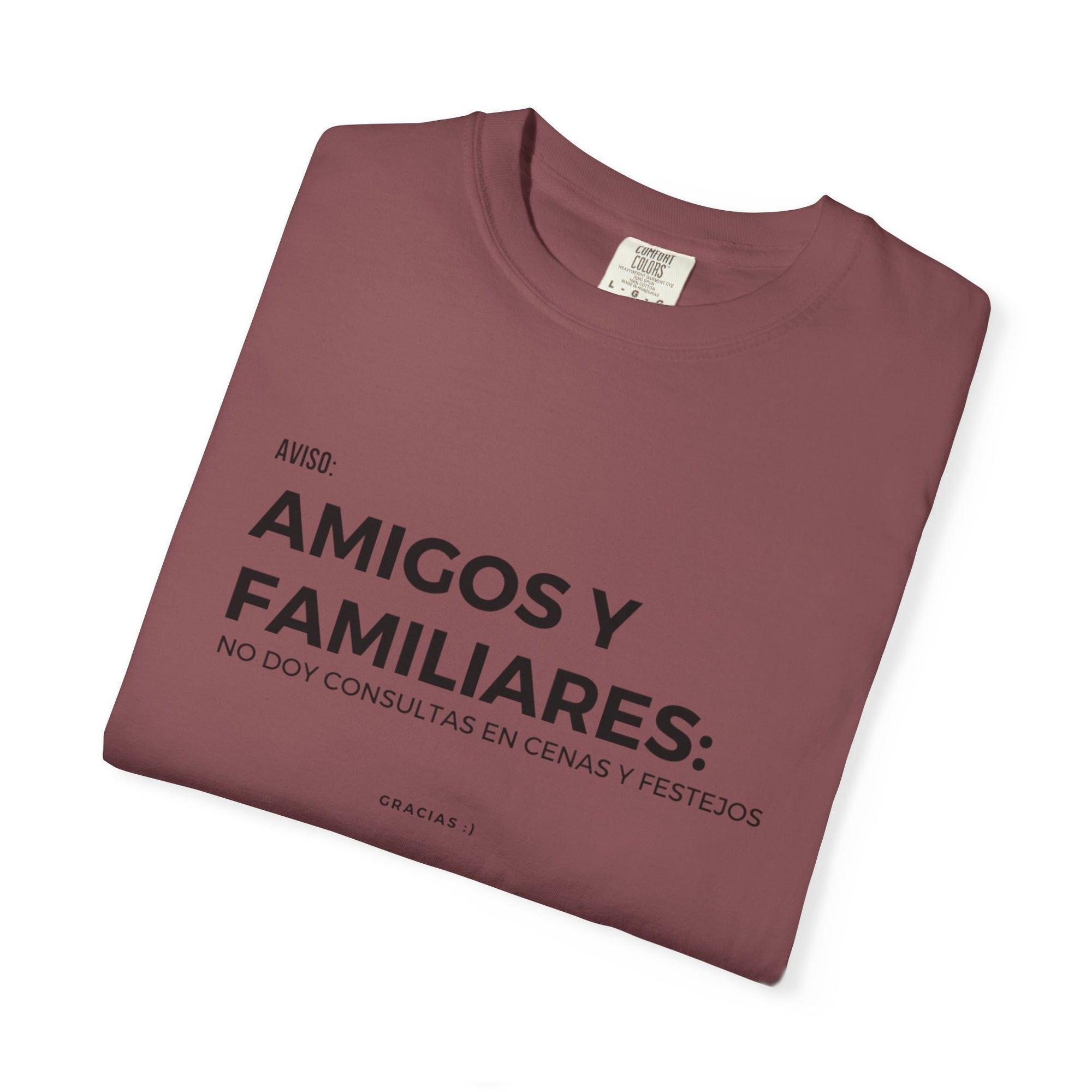 “Amigos y familiares: no doy consulta en festivos” – Polera Unisex
