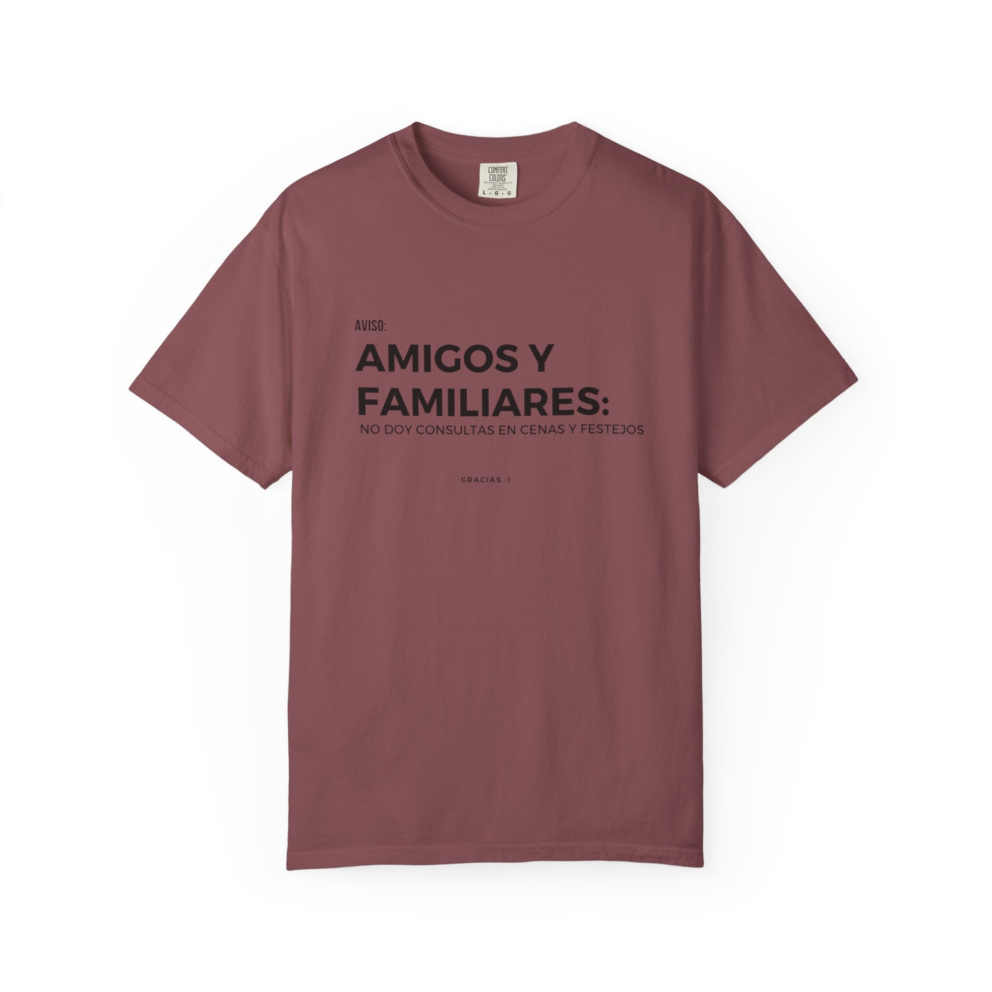“Amigos y familiares: no doy consulta en festivos” – Polera Unisex