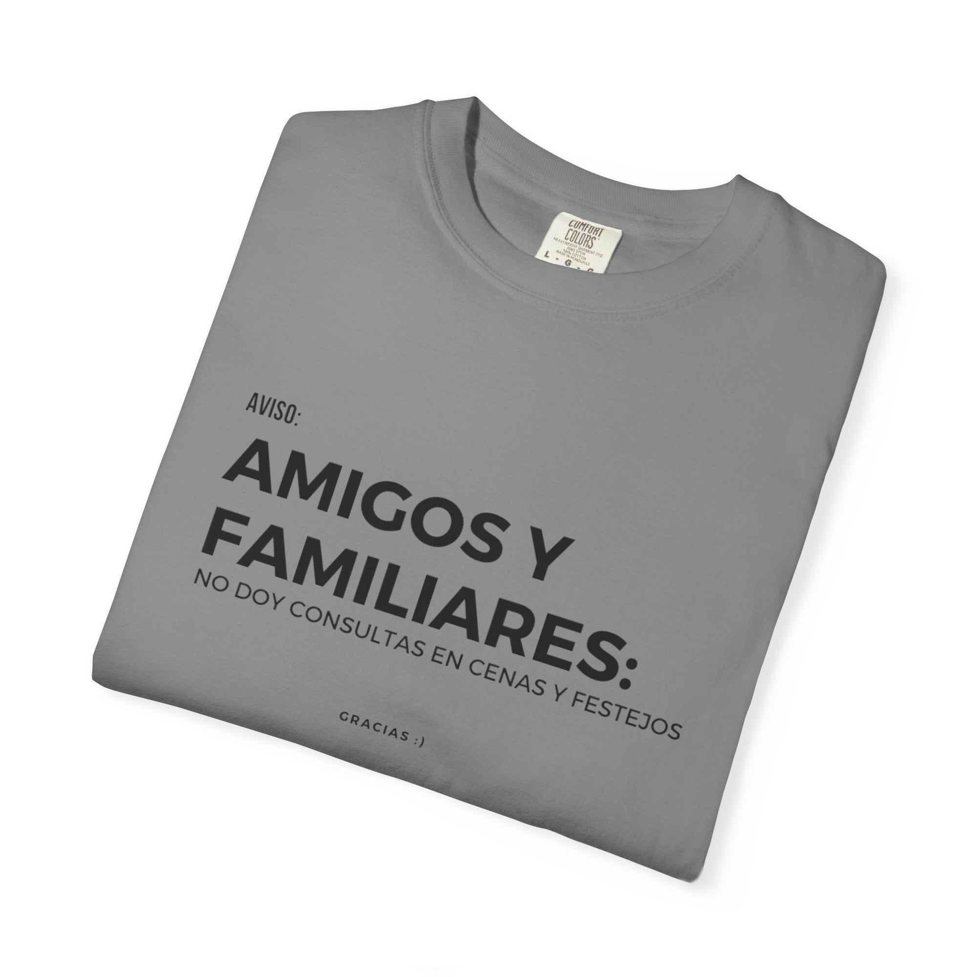 “Amigos y familiares: no doy consulta en festivos” – Polera Unisex
