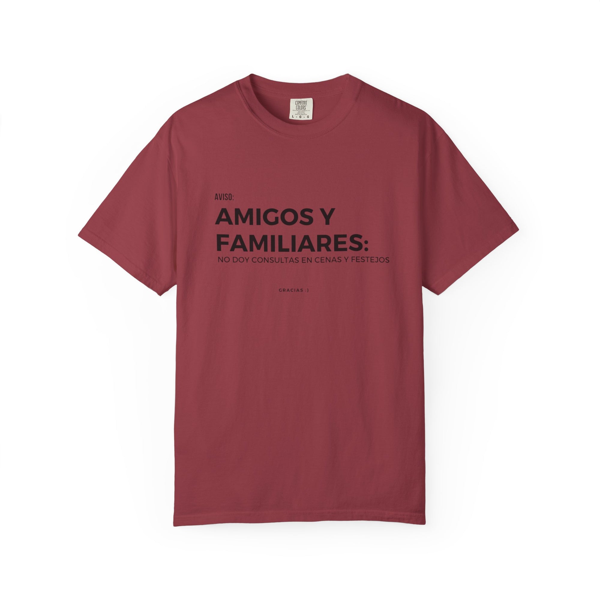 “Amigos y familiares: no doy consulta en festivos” – Polera Unisex