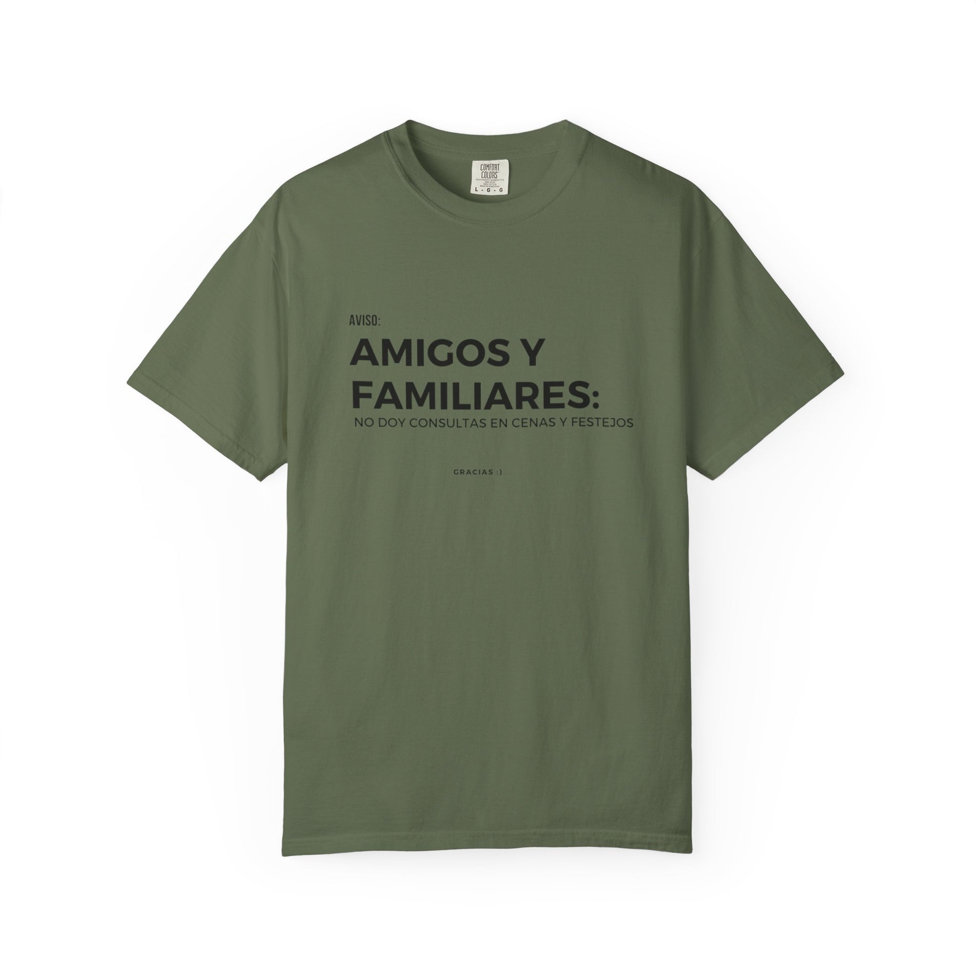 “Amigos y familiares: no doy consulta en festivos” – Polera Unisex